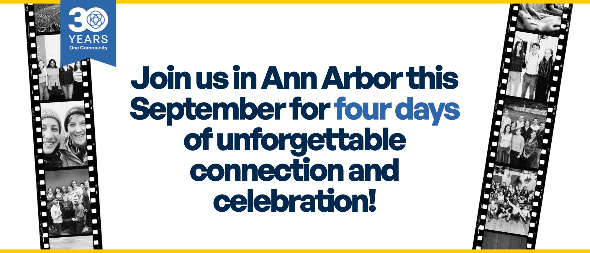 Join us in Ann Arbor this September for four days of unforgettable connection and celebration!