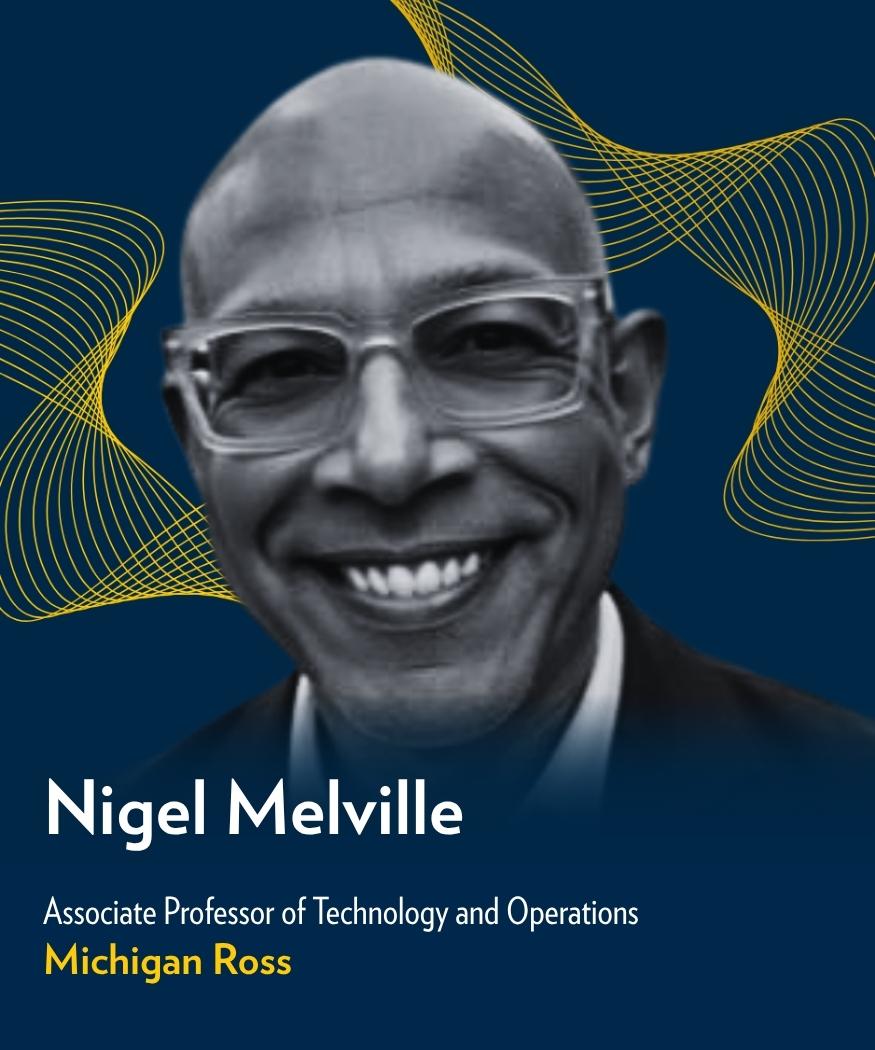 Nigel Melville, Associate Professor of Technology and Operations at Michigan Ross, smiles against a dark blue background with maize wave graphics.